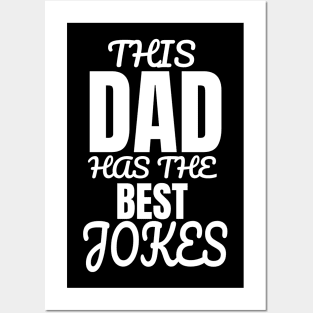 This Dad Has The Best Jokes Father's Day Gift Posters and Art